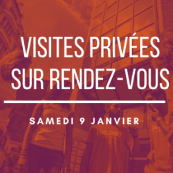 VISITES PRIVEES DU CAMPUS : SAMEDI 9 JANVIER