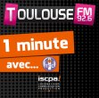 "1 minute avec..." sur Toulouse FM ! La nouvelle chronique radio des étudiants ISCPA "1 minute avec..." sur Toulouse FM ! La nouvelle chronique radio des étudiants ISCPA
